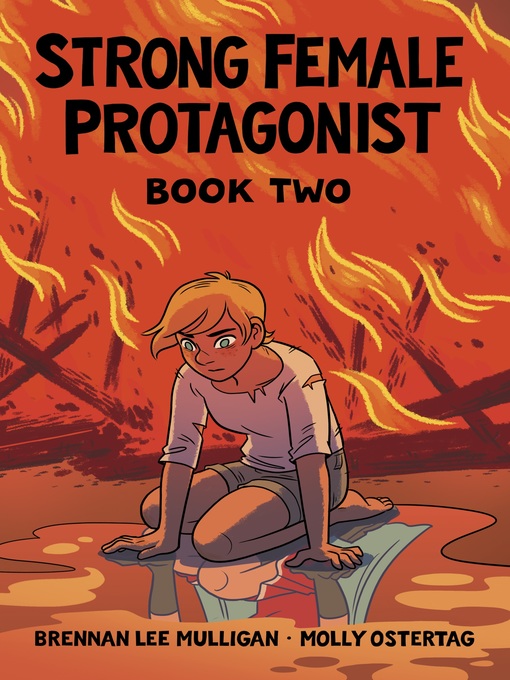 Title details for Strong Female Protagonist (2014), Book Two by Brennan Lee Mulligan - Available